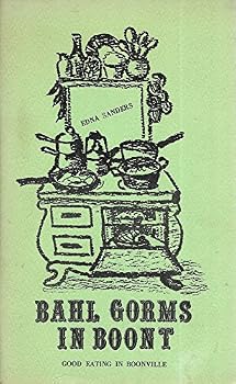 Paperback Bahl Gorms in Boont (Good Eating in Boonville) Book