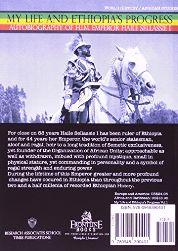My Life And Ethiopia's Progress: The Autobiography Of Emperor Haile Sellassie I (Volume 1) (My Life And Ethiopia's Progress) (My Life And Ethiopia's ... (My Life And Ethiopia's Progress (Paperback)) #TOP1
