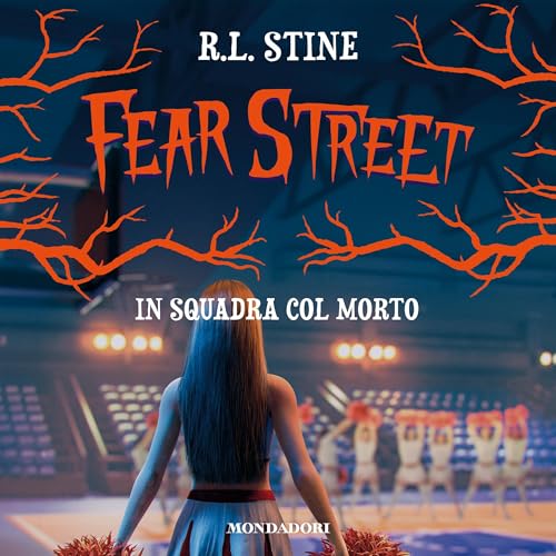 R.L. Stine, Matteo Mazzuca - traduttore's Fear Street. In squadra col morto episode artwork