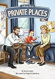 Talking About Private Places