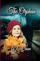 The Orphan 0692430601 Book Cover
