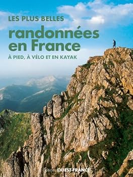 Paperback Plus belles randonnées en France : à pied, à vélo et en kayak [French] Book