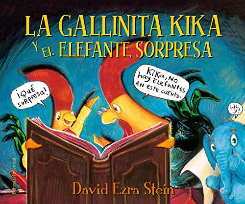 La gallinita Kika y el elefante sorpresa (Spani... [Spanish] 8426145132 Book Cover