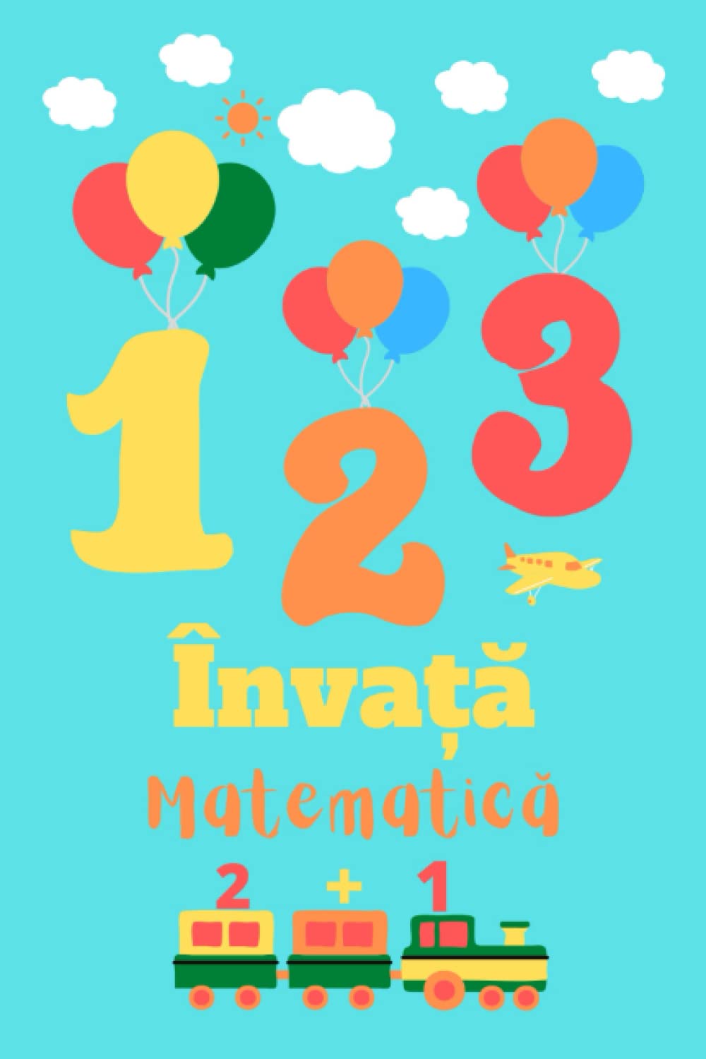 Învață matematică ,Caiet de lucru pentru copii: Caiet de Lucru Pentru Copii 4-7 Ani,Caiet cu Activități Pentru Preșcolari, Matematică Pentru Copii (Cărți pentru copii) (Romansch Edition)