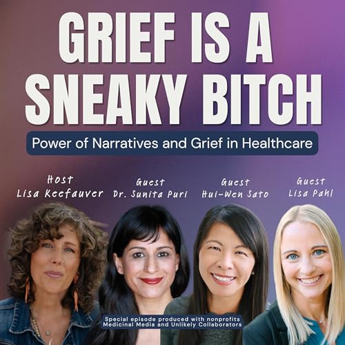 Power of Narratives and Grief in Healthcare