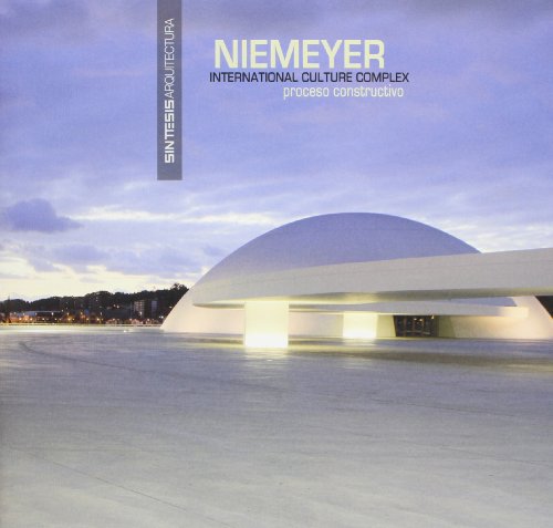 Portada de Niemeyer. Complejo Cultural Internacional