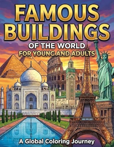 Famous Buildings of the World Coloring Book: A Global Coloring Journey for Young and Adults Featuring 50 Iconic Landmarks, Ancient Ruins, and Modern Skyscrapers image 2