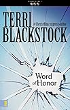 Word of Honor (Newpointe 911 Series #3)