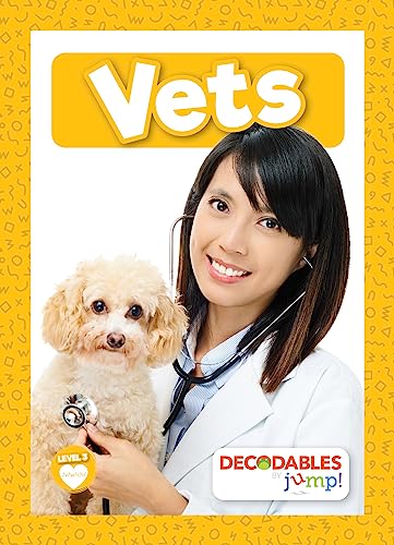 Vets (Decodables: Yellow Level 3)