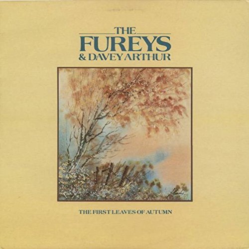 Fureys & Davey Arthur, The - The First Leaves Of Autumn - Banshee Records - BAN 1004