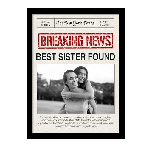 Image of Customized Photo Frame Wall Decor Breaking News Gift For Sister Mother Wife Girlfriend and Friend, Personalized Women's Day and Mothers Day Photo Frame Gift For Home Living room Bedroom 23x32 cm