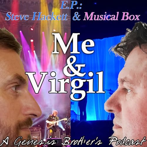 EP - Musical Box and Steve Hackett