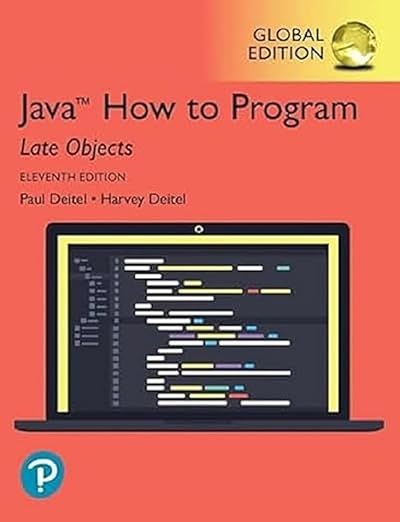 Java How to Program, Late Objects, Global Edition: Deitel, Harvey ...