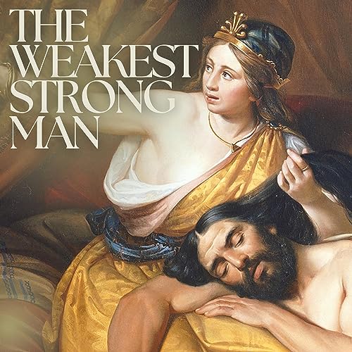 The Weakest Strong Man | Part 4