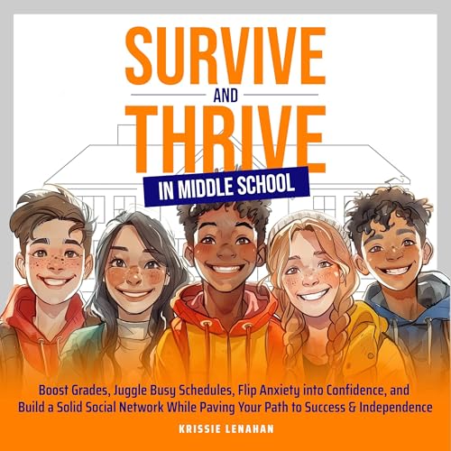 Survive and Thrive in Middle School by Krissie Lenahan episode artwork