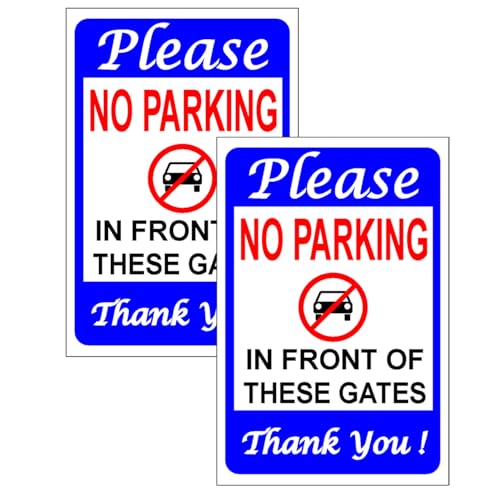 Panneaux No Parking In Front Of These Gates 30x20cm lot de 2
