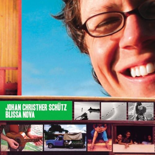 J.C. SCHÜTZ JOHAN CHRISTHER SCHÜTZ - Blissa Nova - CD