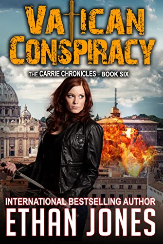 Vatican Conspiracy: A Carrie Chronicles Spy Thriller: International Espionage Assassin Operative Mission - Book 6