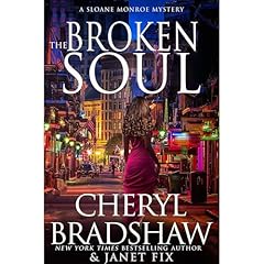 The Broken Soul Audiolibro Por Cheryl Bradshaw, Janet Fix arte de portada