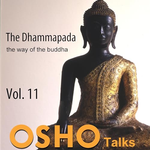 The Dhammapada Vol. 11 | OSHO episode artwork