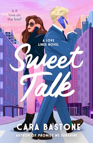 Sweet Talk: A Novel (Love Lines) - image 1