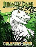 Jurassic Parks Coloring Book: Stress Relief Jurassic Parks Coloring Books For Kid And Adult, (A Perfect Gift)