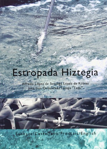 Estropada hiztegia. Euskara / Castellano / Français / English (Zabalduz)