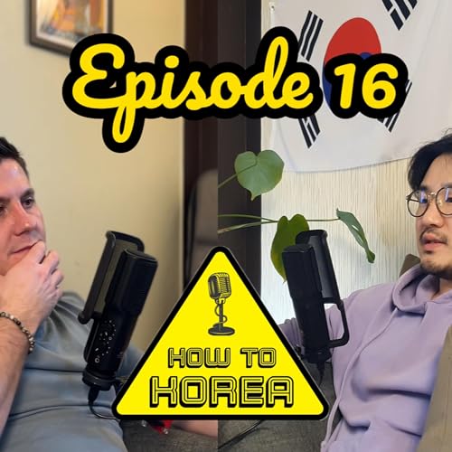 『How To Korea - Episode 16』のカバーアート