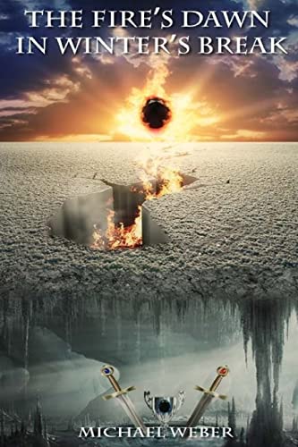 The Fire's Dawn In Winter's Break