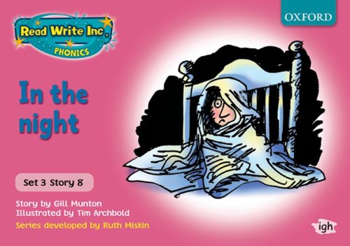 Read Write Inc. Phonics: Pink Set 3 Storybooks: In the Night : Munton ...