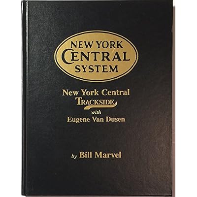 New York Central Trackside with Eugene Van Dusen