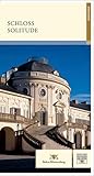 schloss solitude stuttgart  Schloss Solitude (Führer staatliche Schlösser und Gärten Baden-Württemberg)