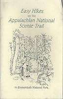 Easy Hikes on the Appalachian National Scenic Trail in Shenandoah National Park 0931606268 Book Cover