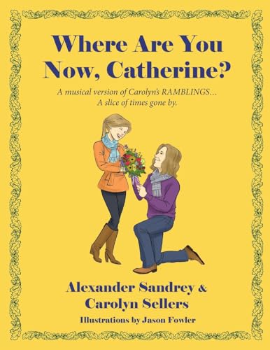 Where Are You Now, Catherine?