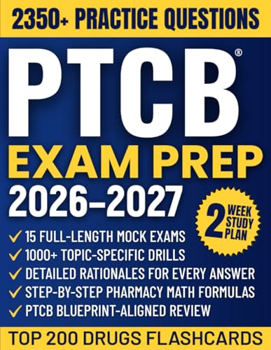 PTCB Exam Prep: The All-in-One Study Guide to Master the Pharmacy...