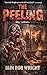 The Peeling & Other Terrifying Tales (Horror Collection)