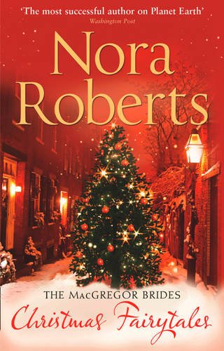 Christmas Fairytales. Nora Roberts Christmas Fairytales. Nora Roberts