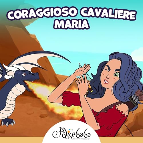  Coraggioso Cavaliere Maria