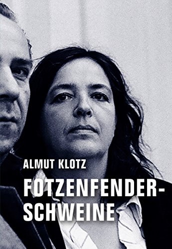 Fotzenfenderschweine Roman Ebook Klotz Almut Klotz Aaron Dabeler Reverend Christian Sundermeier Jorg Amazon De Kindle Shop Reverend christian dabeler und helge dube. amazon de