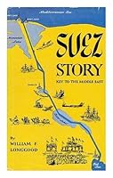 Suez Story; Key to the Middle East B001BCFMAY Book Cover