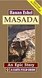 Masada: A Field Guide