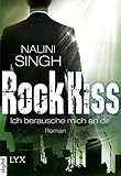 Rock Kiss - Ich berausche mich an dir (German Edition)