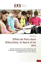 Effets de Pairs Dans L'Education, Le Sport Et Les Arts 3841662471 Book Cover