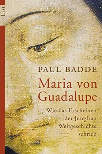 Maria von Guadalupe: Wie das Erscheinen der Jungfrau Weltgeschichte schrieb (0) Maria von Guadalupe: Wie das Erscheinen der Jungfrau Weltgeschichte schrieb (0)