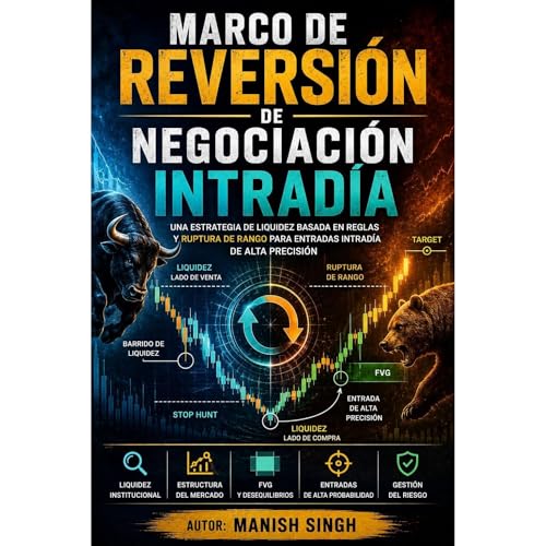 Marco de reversi&oacute;n de negociaci&oacute;n intrad&iacute;a Audiobook By Manish Singh cover art