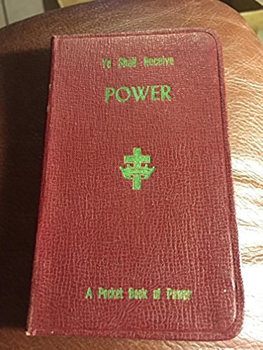 Ye shall receive power: A pocket book of power for church members