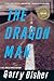 The Dragon Man (A Hal Challis Investigation)