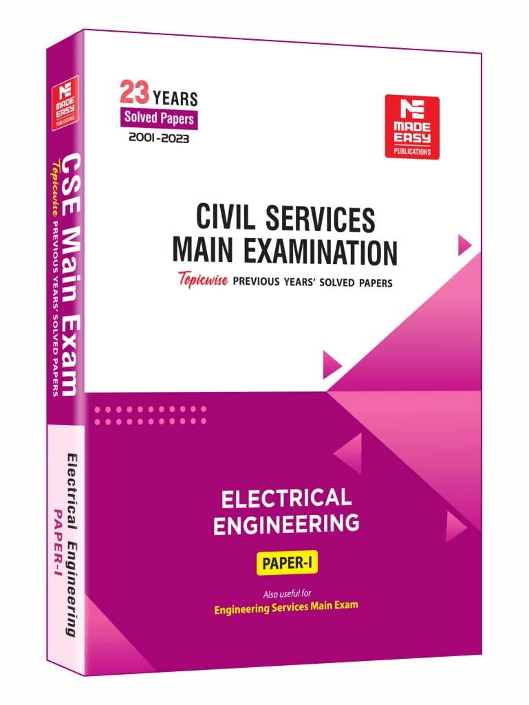 Civil Services (Mains) 2024 Exam : Electrical Engineering Solved Papers- Volume -1