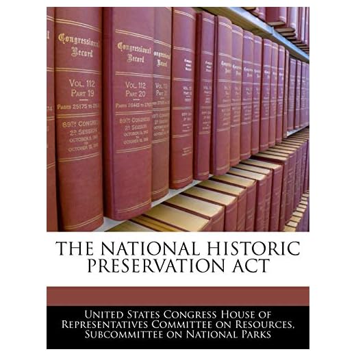 The National Historic Preservation ACT
