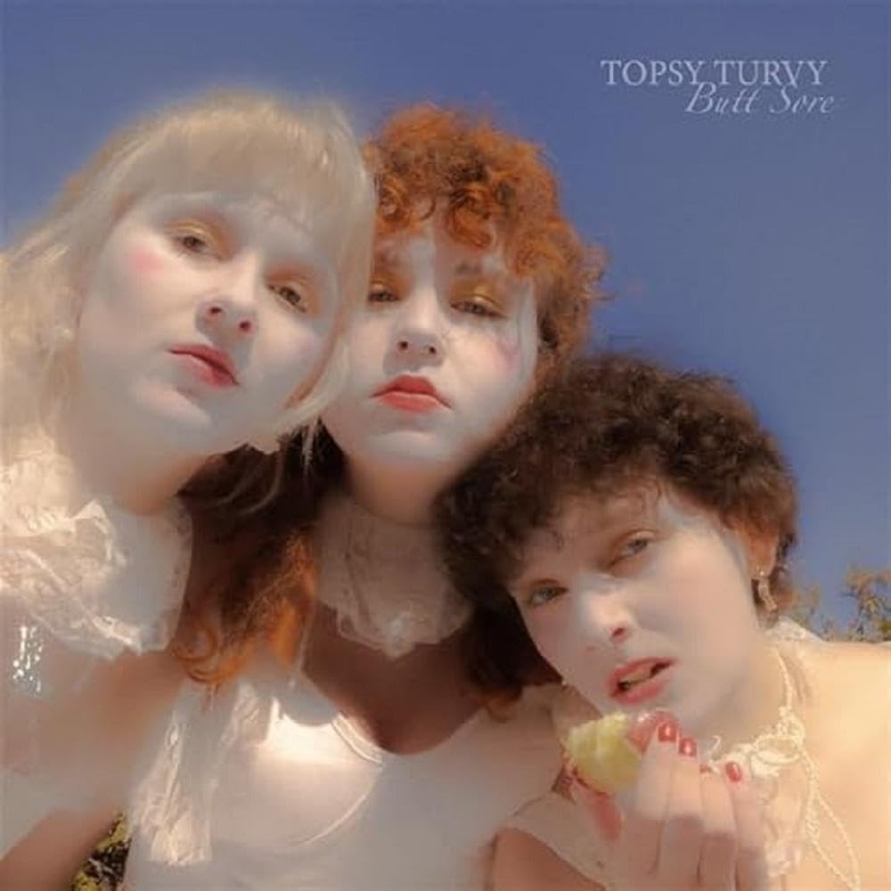 Topsy Turvy Butt Sore (white Vinyl) LP New 4059251633303